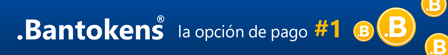 Bantokens, la opción de pago #1
